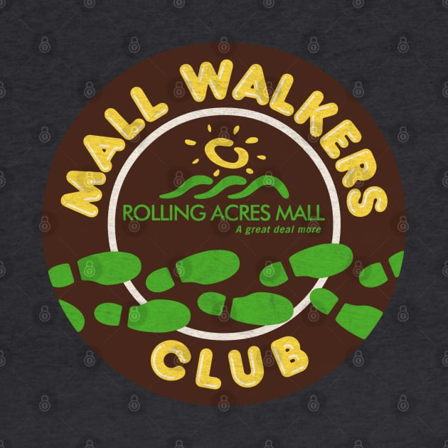 Rolling Acres Mall Mall Walkers Club by Turboglyde